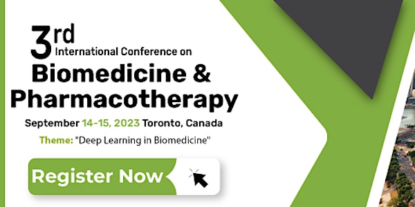3rd International Conference on Biomedicine & Pharmacotherapy