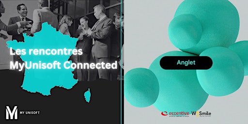 Les Rencontres MyUnisoft Connected - Anglet