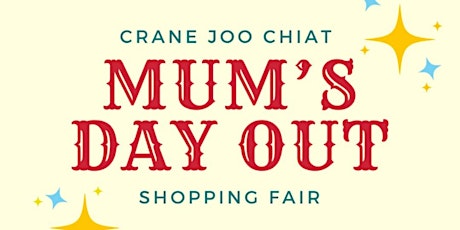 Mum's Day Out Shopping Fair