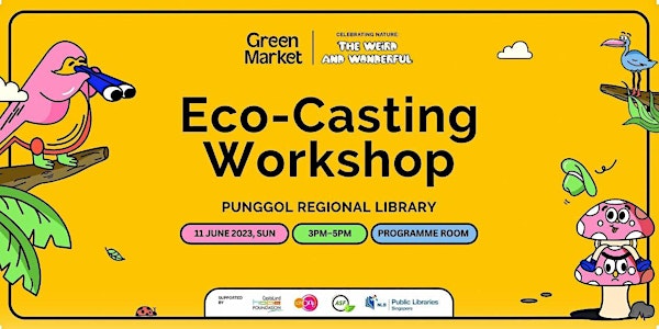Eco-Casting Workshop | Green Market