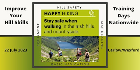 Happy Hiking - Hill Skills Day - 22nd July - Carlow/Wexford
