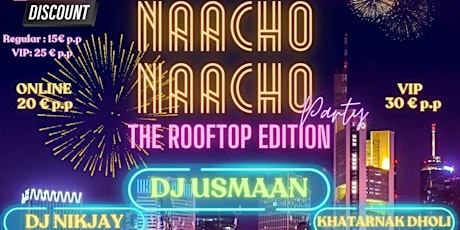 Hauptbild für Naacho Naacho Party @ADLIB -  The Rooftop Edition