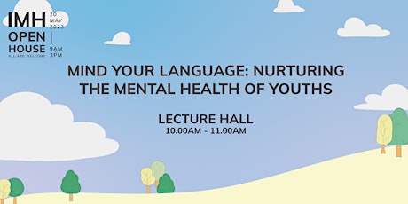 Mind Your Language: Nurturing the Mental Health of Youths (Talk in English) primary image