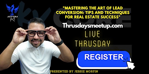 Imagem principal do evento "Mastering the Art of Lead Conversion: Tips and Techniques for Real Estate