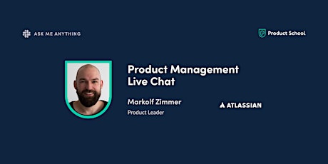 Live Chat with Atlassian Product Leader