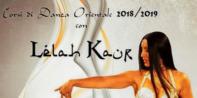 Danza Orientale con Lelah Kaur a Roma Nord