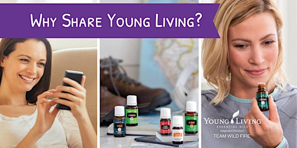 Why Share Young Living? - Kellyville