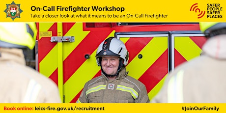 On-Call Firefighter Recruitment Workshop  6 June 2023, 7pm
