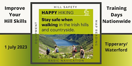 Happy Hiking - Hill Skills Day - 1st July - Tipperary/Waterford