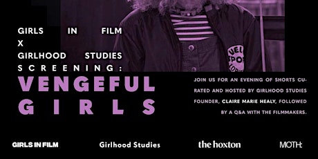 Girls In Film x Girlhood Studies Screening: Vengeful Girls
