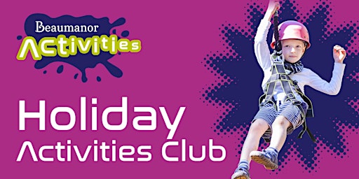 Image principale de May Half Term Holiday Club 2024