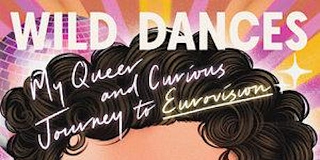 Wild Dances: Eurovision and Belonging with William Lee  Adams