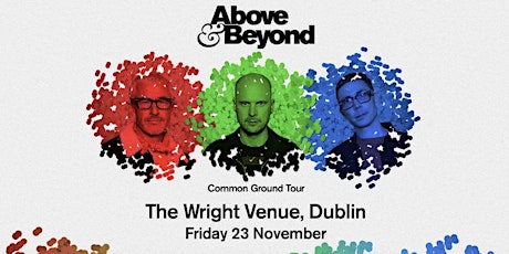Above & Beyond At The Wright Venue primary image