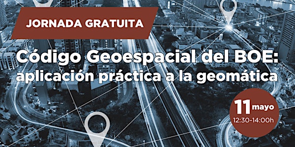 El Código Geoespacial del BOE: aplicación práctica a la geomática