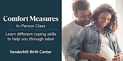 Imagen principal de IN PERSON Comfort Measures: Coping Skills for Labor