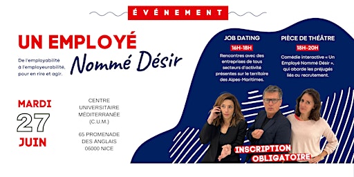 Immagine principale di Job Dating et Théâtre Forum : Un Employé Nommé Désir 