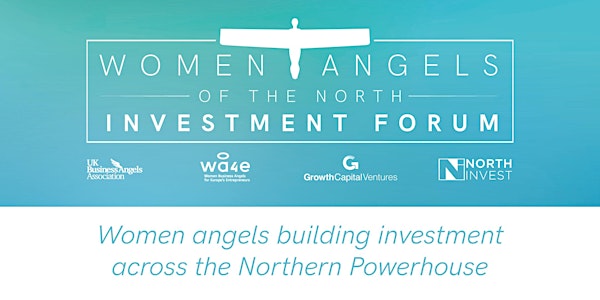 Women Angels of the North Investment Forum