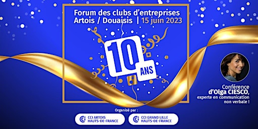 Image principale de Forum des clubs d'entreprises de l'Artois et du Do