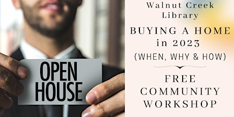 FREE WORKSHOP:  Strategies for Buying a Home - When, Why & How!