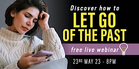 ZOOM WEBINAR: LET GO OF THE PAST