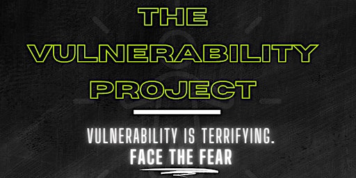 Black Nerd Mafia and Toni Esther Presents: The Vulnerability Project primary image