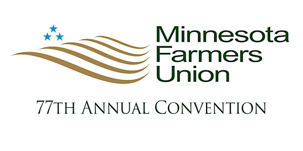 77th Annual Minnesota Farmers Union Convention