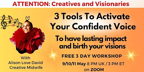 Hauptbild für Three Tools To Activate Your Confident Voice for Lasting Impact