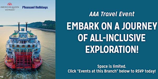 AAA Travel Event with American Queen & Pleasant Holidays