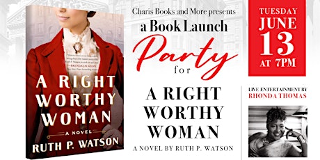 Book Launch Party for A Right Worthy Woman
