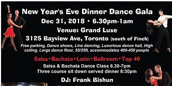 New Year's Eve Salsa, Bachata, Latin and Ballroom Dinner Dance Gala, Dec 31, 2018