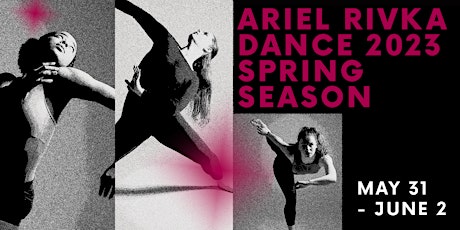 Ariel Rivka Dance Annual Season | Presented by NYU Tisch