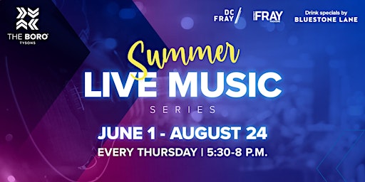 Free Concert Series at The Boro Tysons primary image