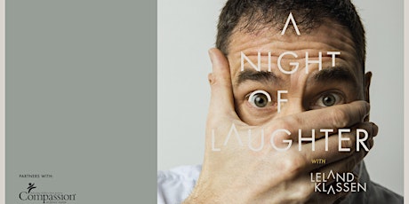 A Night Of Laughter with Leland Klassen - Parkwood Gardens - Guelph, ON