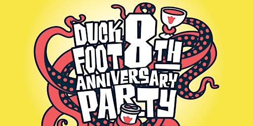 Immagine principale di Duck Foot Brewing  - 8th Anniversary Party 