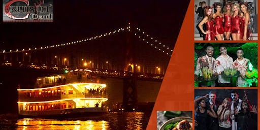 crusin dead halloween party cruise october 19th 830pm pier 40 san francisco