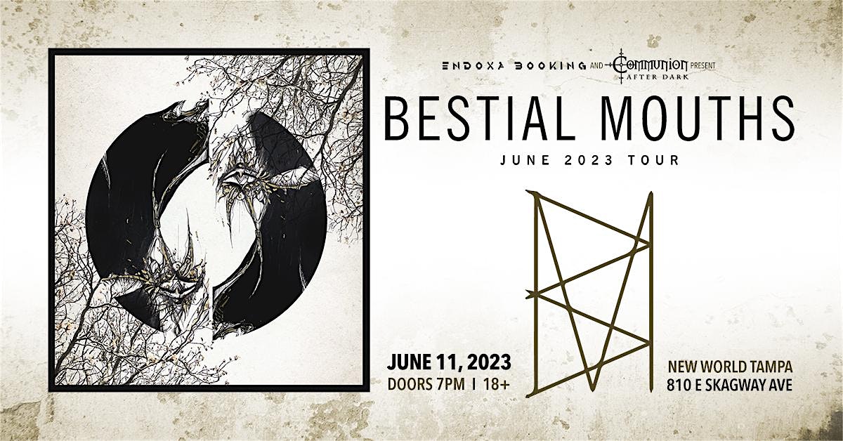 Bestial Mouths in Tampa at New World Music Hall