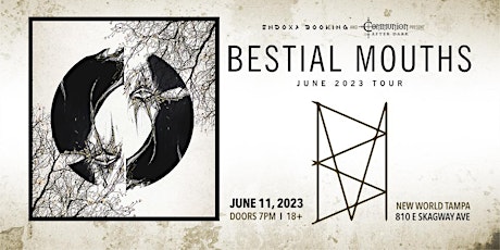 Bestial Mouths in Tampa