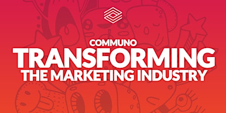 Transforming the Marketing Industry - Seattle Industrious primary image