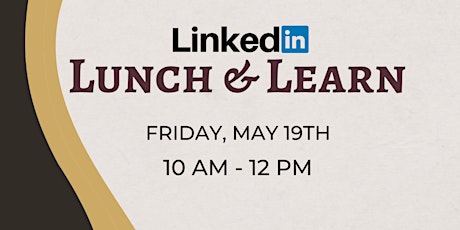 Linkedin Lunch & Learn primary image