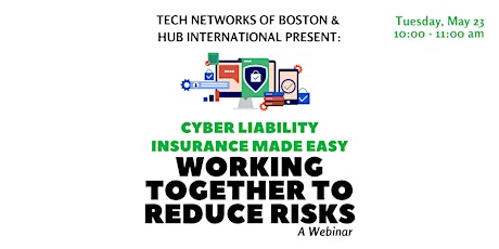 Cyber Liability Insurance Made Easy – Working Together to Reduce Risks primary image