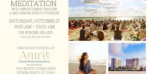Oceanfront Guided Meditation on Singer Island with Shelly Tygielski