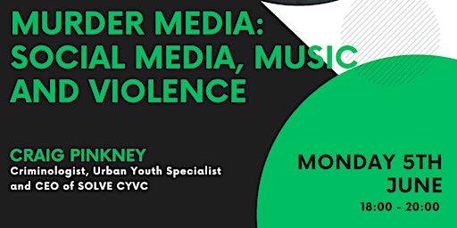 Murder Media: Social Media Music and Violence primary image