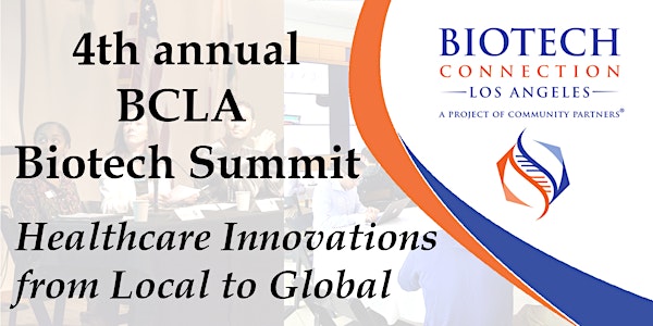 4th annual BCLA Biotech Summit: Healthcare Innovations from Local to Global