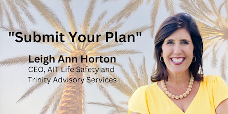 "Submit Your Plan" with Leigh Ann Horton