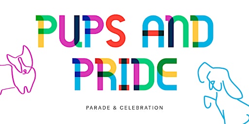 PUPS AND PRIDE PARADE  + ART SHOW primary image