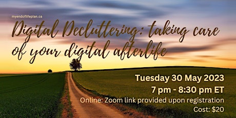 Digital Decluttering: Taking Care of Your Digital Afterlife Today primary image