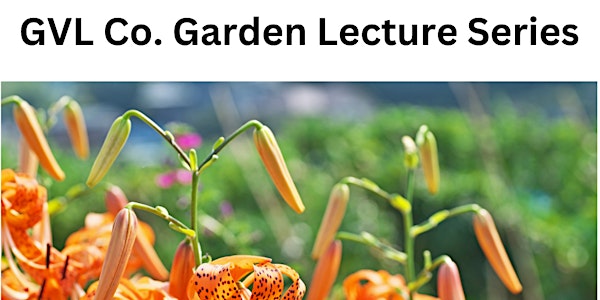Garden Lecture Series