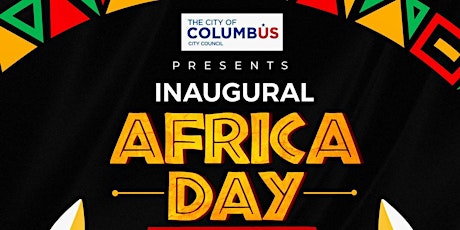 CITY OF COLUMBUS INAUGURAL AFRICA DAY CEREMONY primary image