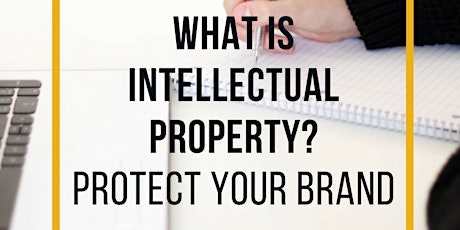 What is Intellectual Property? How should you protect your brand?  primary image