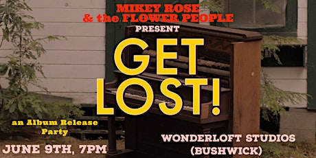 Get Lost! (Album Release Party)
